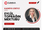 EYLÜL, TOPRAĞIN MEKTUBU