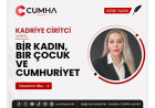 BİR KADIN, BİR ÇOCUK VE CUMHURİYET