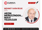 ARZIN MERKEZİNDEN… MAVİ YELEKLİLER