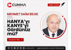 HANYA’yı KANYE’yi Gördünüz mü?