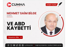 VE ABD KAYBETTİ