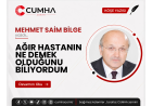 AĞIR HASTANIN NE DEMEK OLDUĞUNU BİLİYORDUM