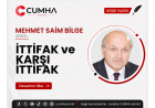 İTTİFAK ve KARŞI İTTİFAK