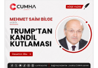 TRUMP’TAN KANDİL KUTLAMASI