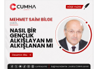 NASIL BİR GENÇLİK ALKIŞLAYAN MI ALKIŞLANAN MI