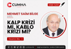 KALP KRİZİ Mİ, KABLO KRİZİ Mİ?