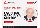 FATİH’TEN GARCİA’YA MEKTUP