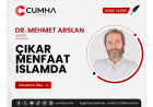 ÇIKAR MENFAAT İSLAMDA