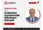 Futbolun Aynasında Görünen Gerçek