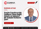 Suçta Caydırıcılık: Sadece Ceza Değil, Güçlü ve İşleyen Bir Adalet Sistemi Şart