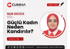 Güçlü Kadın Neden Kandırılır?