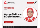 Anne Gidince Büyür İnsan…