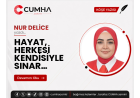 HAYAT, HERKESİ KENDİSİYLE SINAR…