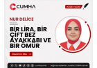 BİR LİRA, BİR ÇİFT BEZ AYAKKABI VE BİR ÖMÜR