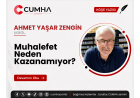 Muhalefet Neden Kazanamıyor?
