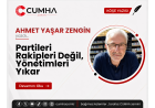 Partileri Rakipleri Değil, Yönetimleri Yıkar