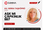 AŞK MI ÇAPKINLIK MI?