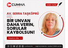 BİR UNVAN DAHA VERİN, SORULAR KAYBOLSUN!