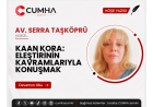 KAAN KORA: ELEŞTİRİNİN KAVRAMLARIYLA KONUŞMAK