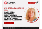 KAAN KORA EKSENİNDE: PSİKİYATRİNİN TEKNİK DİLİ İSTİSMAR VE ALDATMANIN PERDESİ OLABİLİR Mİ?