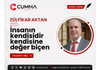 İnsanın kendisidir kendisine değer biçen