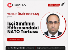 İşçi Sınıfının Hafızasındaki NATO Tortusu