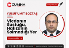 Vicdanın Sustuğu, Hafızanın Solmadığı Yer