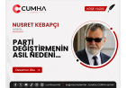 PARTİ DEĞİŞTİRMENİN ASIL NEDENİ…