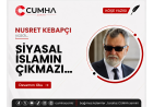 SİYASAL İSLAMIN ÇIKMAZI…