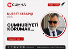 CUMHURİYETİ KORUMAK…