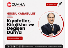 Kıyafetler, Kimlikler ve Değişen Dünya
