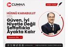 Güven, İyi Niyetle Değil Şeffaflıkla Ayakta Kalır