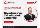 Diyarbakır’ın Yer Altındaki Zenginliği