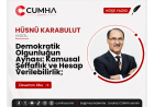 Demokratik Olgunluğun Aynası: Kamusal Şeffaflık ve Hesap Verilebilirlik;