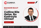 Collina Bile Gelse, Bu Kadroyla Olmaz!