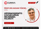 HİPERMODERNİTE: ÇOCUKLUĞUN GELİŞİMSEL FELAKETİ