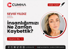 İnsanlığımızı Ne Zaman Kaybettik?
