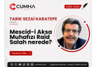 Mescid-i Aksa Muhafızı Raid Salah nerede?