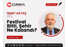Festival Bitti, Şehir Ne Kazandı?