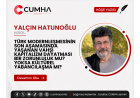 TÜRK MODERNLEŞMESİNİN SON AŞAMASINDA YAŞANAN VAHŞİ KAPİTALİZM DAYATMASI BİR ZORUNLULUK MU? YOKSA KÜLTÜREL YABANCILAŞMA MI?