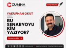 BU SENARYOYU KİM YAZIYOR?