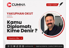 Kamu Diplomatı Kime Denir ?