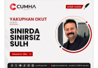 SINIRDA SINIRSIZ SULH