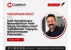 Irak Uyuşturucu Baronlarının Yeni Geçiş Koridoru mu? Yakalanan Taşıyıcı, Görünmeyen Patronlar...
