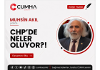 CHP’DE NELER OLUYOR?!