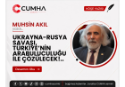 UKRAYNA-RUSYA SAVAŞI, TÜRKİYE’NİN ARABULUCULUĞU İLE ÇÖZÜLECEK!..