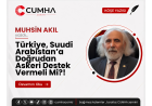 Türkiye, Suudi Arabistan’a Doğrudan Askeri Destek Vermeli Mi?!