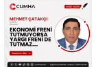 EKONOMİ FRENİ TUTMUYORSA YARGI FRENİ DE TUTMAZ….