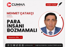 PARA İNSANI BOZMAMALI