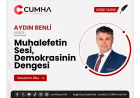 Muhalefetin Sesi, Demokrasinin Dengesi